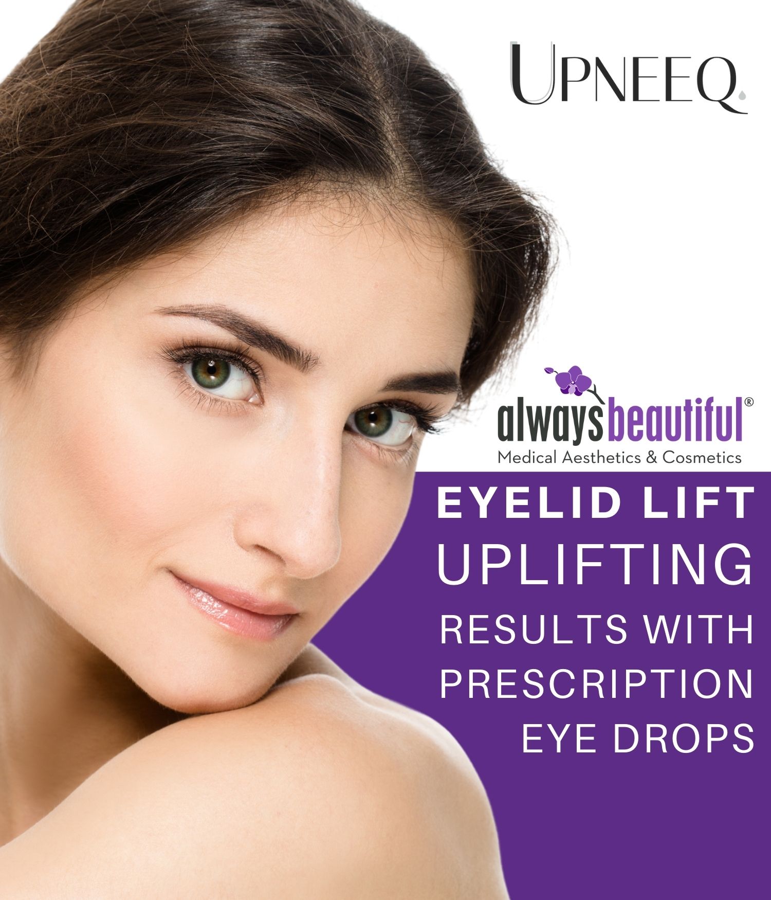 woman with bright eyes after UPNEEQ treatment